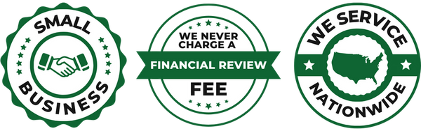 badges: small business, we never charge a financial review fee, we service nationwide