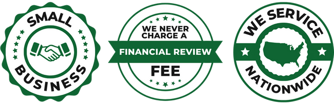 badges: small business, we never charge a financial review fee, we service nationwide