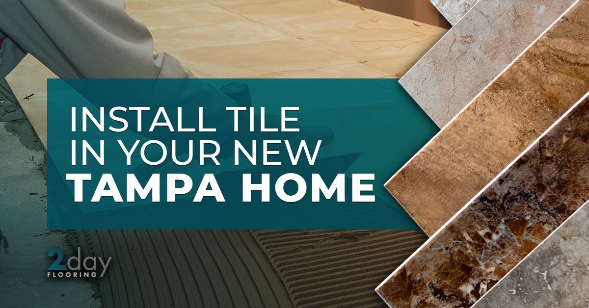 Install-Tile-In-Your-New-Tampa-Home-5b1ee6df8aec2.jpg