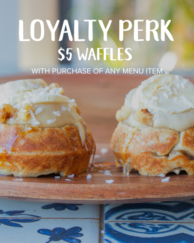 Loyalty Perk $5 Waffles Announcement.png