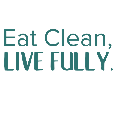 Eat Clean, Live Fully..png