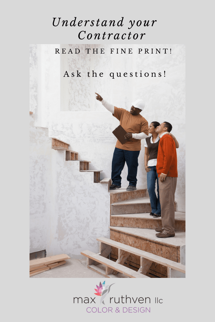 When Trusting Your Contractors’ Word Is Not Good Enough.
