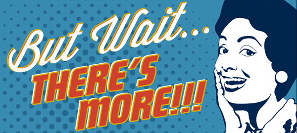 But Wait... There's More - Capital A Productions