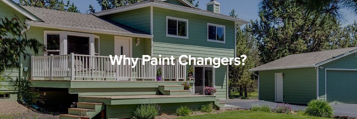 Why Paint Changers_.jpg
