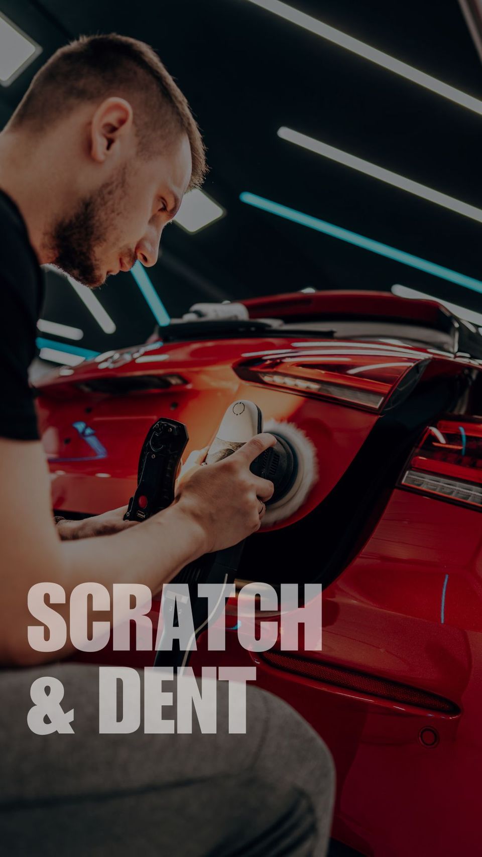 SCRATCH & DENT REPAIR
