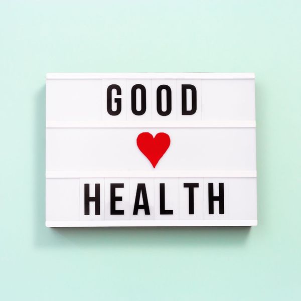 Good Health. 