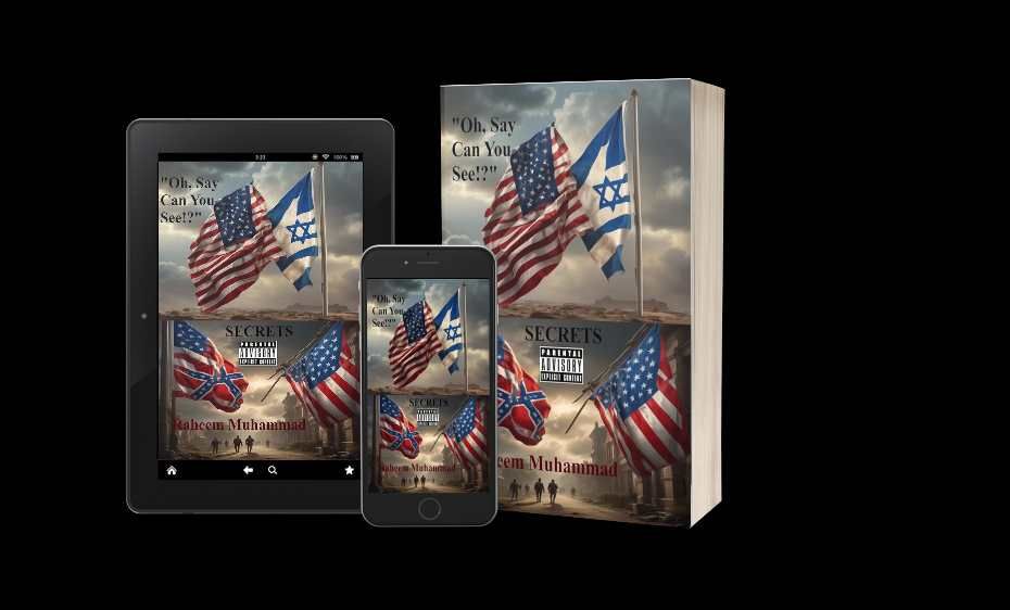"Oh, Say Can You See!?": Secrets - By Raheem Muhammad