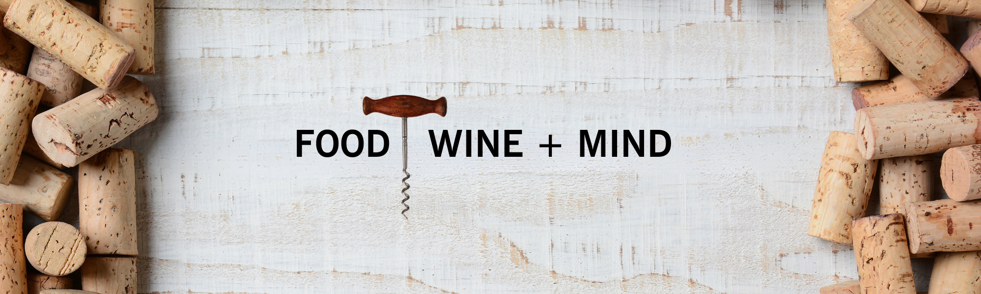 FOOD  WINE + MIND (2000 x 600 px) (3).png