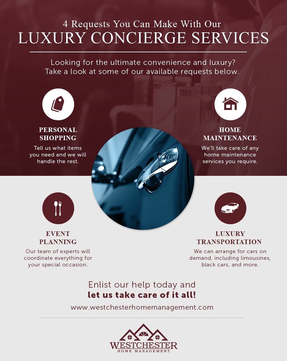 4 Requests You Can Make With Our Luxury Concierge Services.jpg