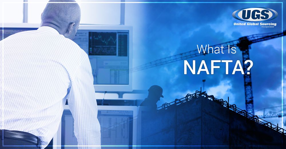 What Is NAFTA?