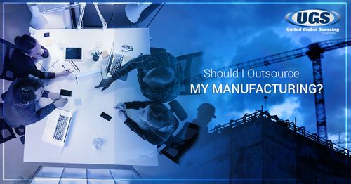  Should I Outsource My Manufacturing?