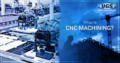  What Is CNC Machining?