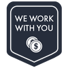 We Work With You Badge