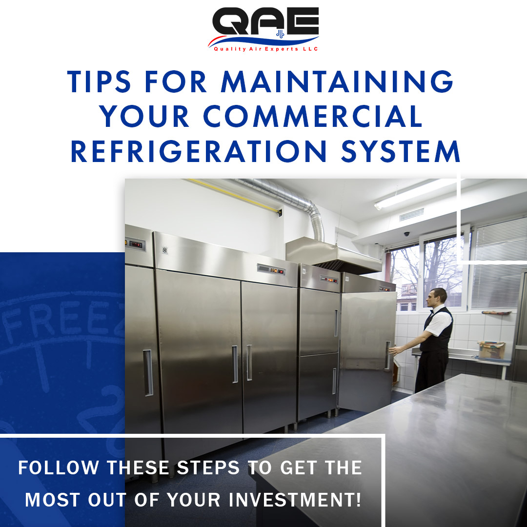 Tips for maintaining your commercial refrigeration system