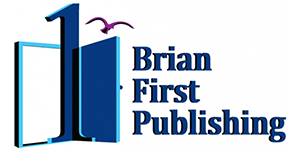 Brian First Publishing, LLC