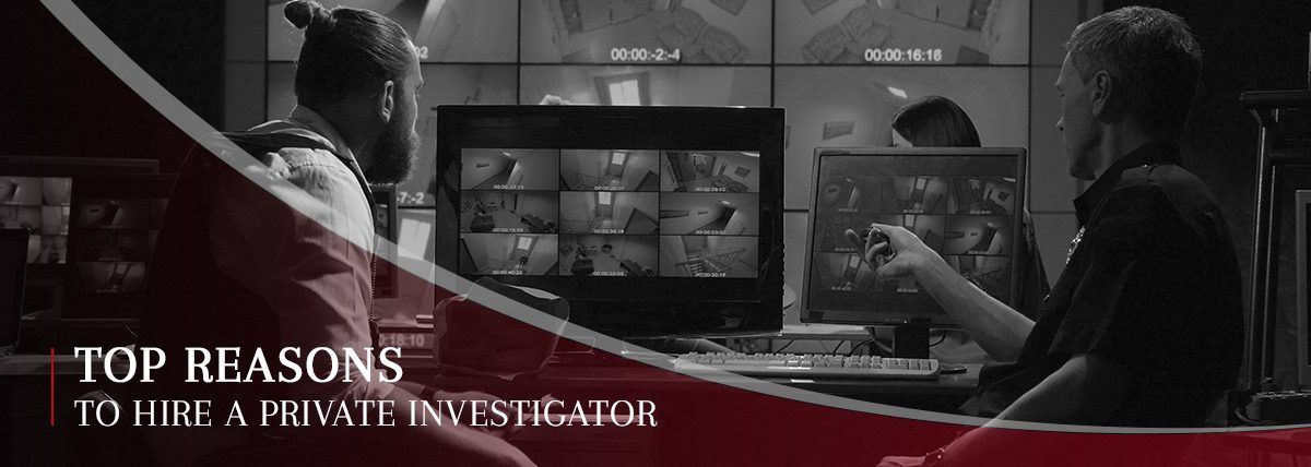 FEATIMG-Top-Reasons-To-Hire-A-Private-Investigator-5b4f65281d42a-1200x428.jpg