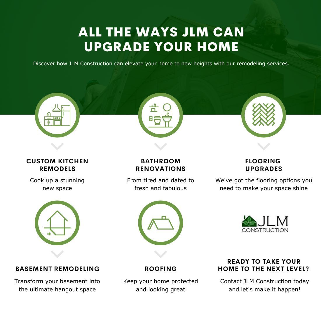 All The Ways JLM Can Upgrade Your Home (2).jpg