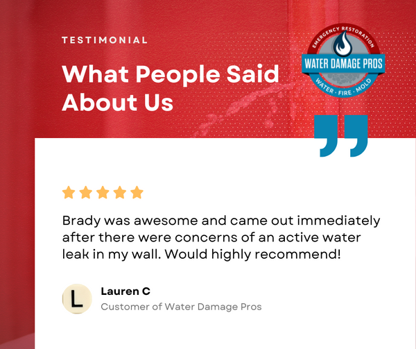 Brady was awesome and came out immediately after there were concerns of an active water leak in my wall. Would highly recommend! (1).png