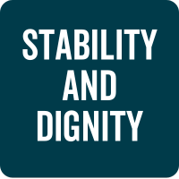 Stability and Dignity