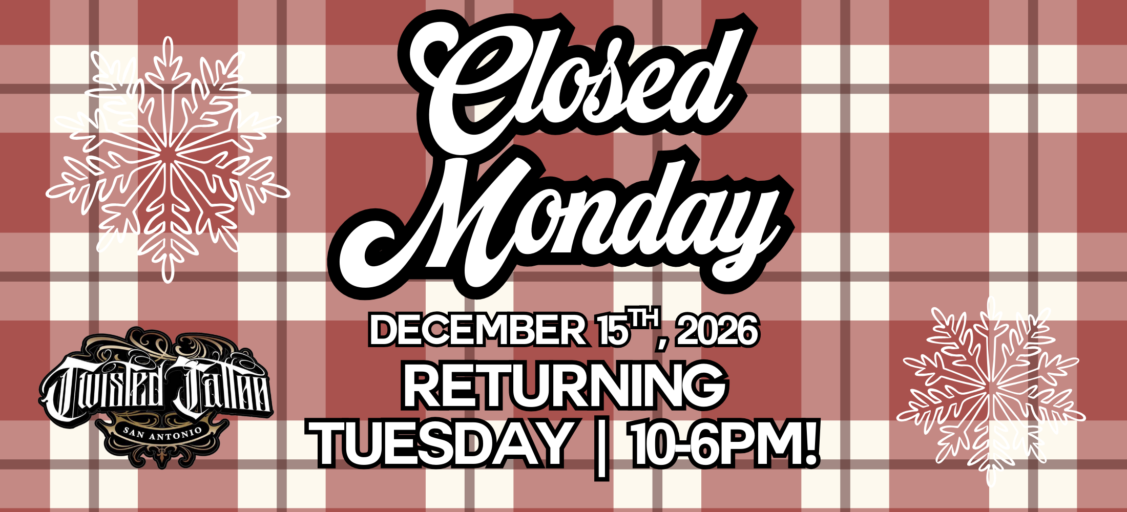 Dec 2025 Closed Monday.png