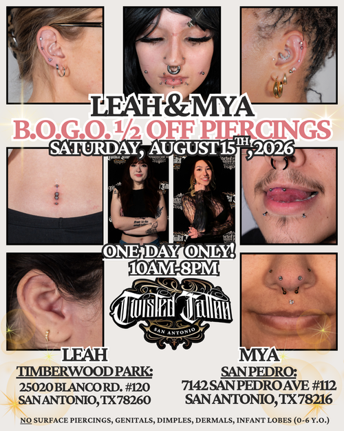 Twisted Tattoo BUY ONE GET ONE 1/2 OFF PIERCING SPECIAL