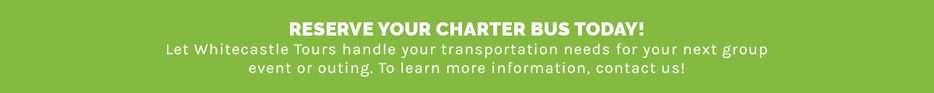 Reserve your charter bus today